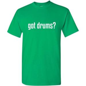 imageGot Drums Music Band Party Musical Drummer Funny T ShirtIrish