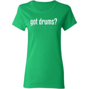 imageGot Drums Womens Music Band Party Musical Drummer Funny T ShirtIrish