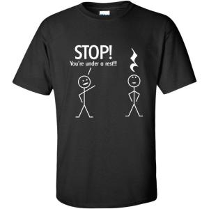 imageStop Youre Under A Rest Police Music Humor Graphic Novelty Funny T ShirtBlack