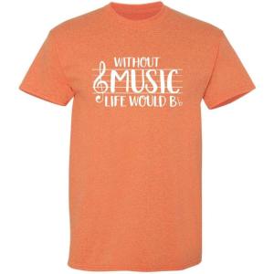 imageWithout Music Life Would B Flat Band Graphic Novelty Sarcastic Funny T ShirtSunset