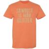 imageSawdust is Man Glitter Sarcastic Graphic Funny T ShirtSunset