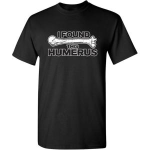 imageI Found This Humerus Humor Sarcasm Funny T ShirtBlack