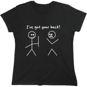 imageI Got Your Back Stick Figure Graphic Friendship Novelty Sarcastic Funny T ShirtWms Black