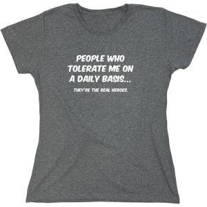 imagePeople Who Tolerate Me On A Daily Basis Sarcastic Funny T ShirtHeather Graphite