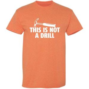 imageThis is Not A Drill Graphic Novelty Sarcastic Funny T ShirtSunset