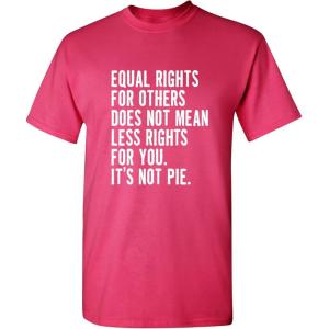imageIts Not Pie Equal Rights Adult Graphic Novelty Sarcastic Funny T ShirtPink