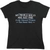 imageMy People Skills are Fine Humor Graphic Sarcasm Funny T ShirtBlack
