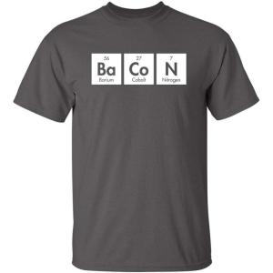 imageBacon Elements Adult Humor Graphic Novelty Sarcastic Funny T ShirtCharcoal