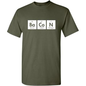 imageBacon Elements Adult Humor Graphic Novelty Sarcastic Funny T ShirtMilitary