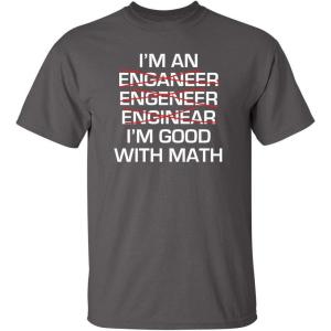 imageEngineer Im Good with Math Graphic Novelty Sarcastic Funny T Shirt for TeachersCharcoal