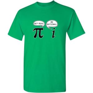 imageGet Real Be Rational Pi Funny Math Geek Sarcastic Adult Novelty Funny T ShirtIrish