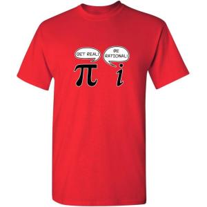 imageGet Real Be Rational Pi Funny Math Geek Sarcastic Adult Novelty Funny T ShirtRed