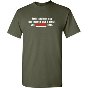 imageI Didnt Use Algebra Once Math School Humor Sarcasm Mens Very Funny T ShirtMilitary