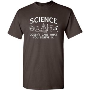 imageScience Care What You Believe Graphic Novelty Sarcastic Funny T ShirtBrown