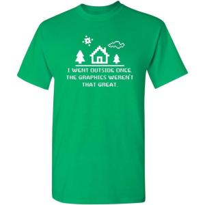imageI Went Outside Once Adult Humor Graphic Novelty Sarcastic Funny T ShirtIrish