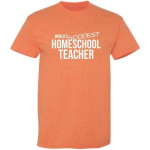 imageWorlds Goodest Homeschool Humor Teacher Graphic Novelty Sarcastic Funny T ShirtSunset