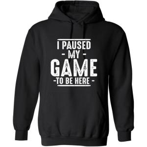 imageI Paused My Game Novelty Graphic Sarcastic Funny HoodieBlack