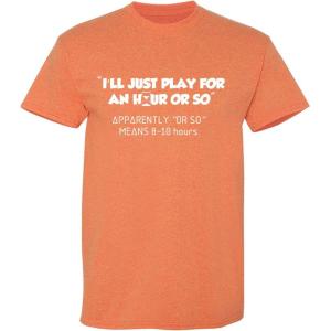 imageIll Just Play for an Hour Video Gamer Gift Graphic Sarcastic Funny T ShirtSunset