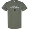 imageIt was Me I Let The Dogs Out Sports Gift Pets Funny T ShirtHeather Military