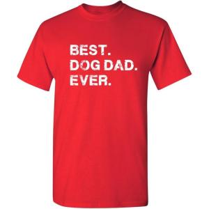 imageBest Dog Dad Ever for Dad Pet Lover Gift for Dad Funny T ShirtRed