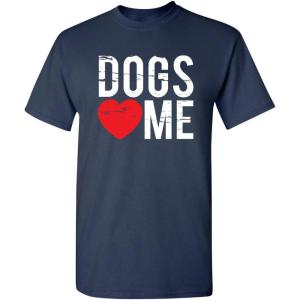 imageDogs Love Me Graphic Novelty Sarcastic Funny T ShirtNavy