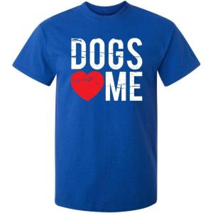 imageDogs Love Me Graphic Novelty Sarcastic Funny T ShirtRoyal