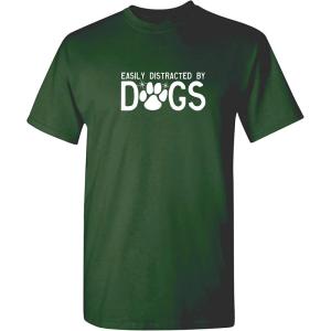 imageEasily Distracted by Dogs Pets Animals Best Friend Humor Funny T ShirtForest