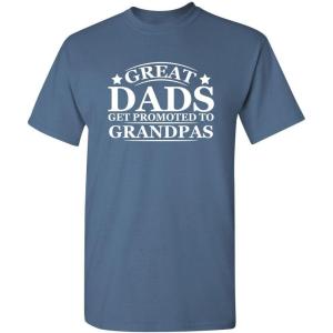 imageGreat Dads Get Promoted to Grandpas Humor Sarcasm Funny T ShirtDusk
