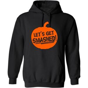imageLets Get Smashed Halloween Humor Graphic Novelty Sarcastic Funny T ShirtBlack Hod