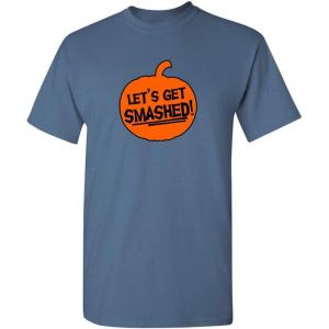 imageLets Get Smashed Halloween Humor Graphic Novelty Sarcastic Funny T ShirtDusk
