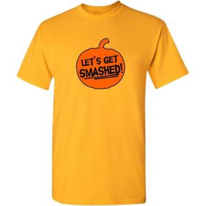 imageLets Get Smashed Halloween Humor Graphic Novelty Sarcastic Funny T ShirtGold