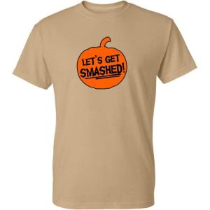 imageLets Get Smashed Halloween Humor Graphic Novelty Sarcastic Funny T ShirtTan