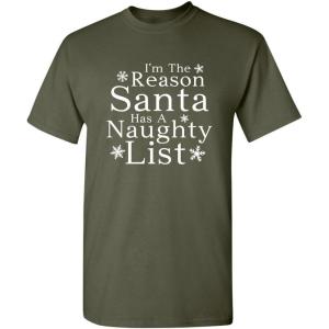 imageSanta Naughty Christmas Graphic Sarcastic Novelty Funny T ShirtMilitary