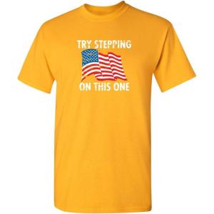 imageTry Stepping On This One Adult Humor Graphic Novelty Sarcastic Funny T ShirtGold