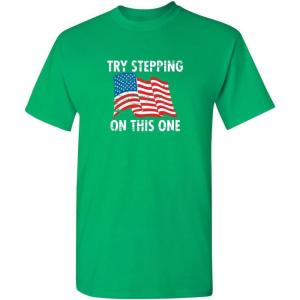 imageTry Stepping On This One Adult Humor Graphic Novelty Sarcastic Funny T ShirtIrish