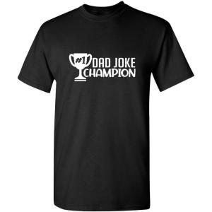 imageDad Joke Champion Father Pops Joker Comedy Novelty Mens Gift Funny T ShirtBlack