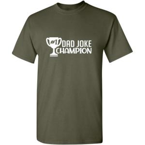 imageDad Joke Champion Father Pops Joker Comedy Novelty Mens Gift Funny T ShirtMilitary