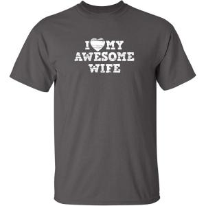 imageI Love My Awesome Wife Adult Humor Graphic Novelty Sarcastic Funny T ShirtCharcoal