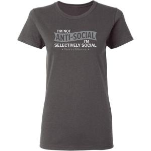 imageIm not AntiSocial Sarcastic Graphic Novelty Cool Womens Funny T ShirtCharcoal