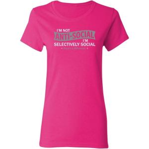 imageIm not AntiSocial Sarcastic Graphic Novelty Cool Womens Funny T ShirtPink