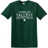imageWorlds Tallest Leprechaun St Patricks Day Saint Irish Pats Sarcastic Funny T ShirtForest