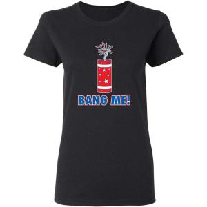 imageBang ME Funny Sarcastic Graphic Ladies Womens Funny T ShirtBlack