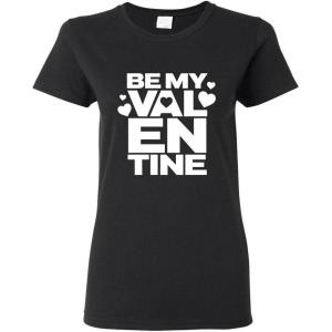 imageFeelin Good Tees Be My Valentine Valentines Day Ladies T ShirtBlack