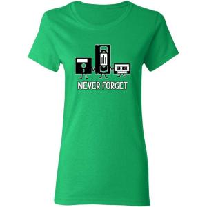 imageNever Forget Funny Sarcastic Gift Idea Ladies Womens T ShirtIrish