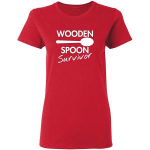 imageWooden Spoon Survivor Sarcastic Graphic Ladies Womens Funny T ShirtRed
