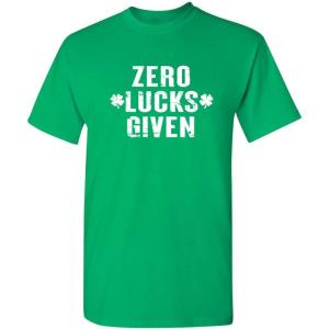 imageZero Lucks Given St Patricks Day Novelty Sarcastic Funny T ShirtIrish