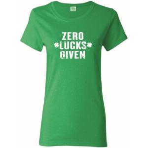 imageZero Lucks Given St Patricks Day Novelty Sarcastic Funny T ShirtIrish Wc