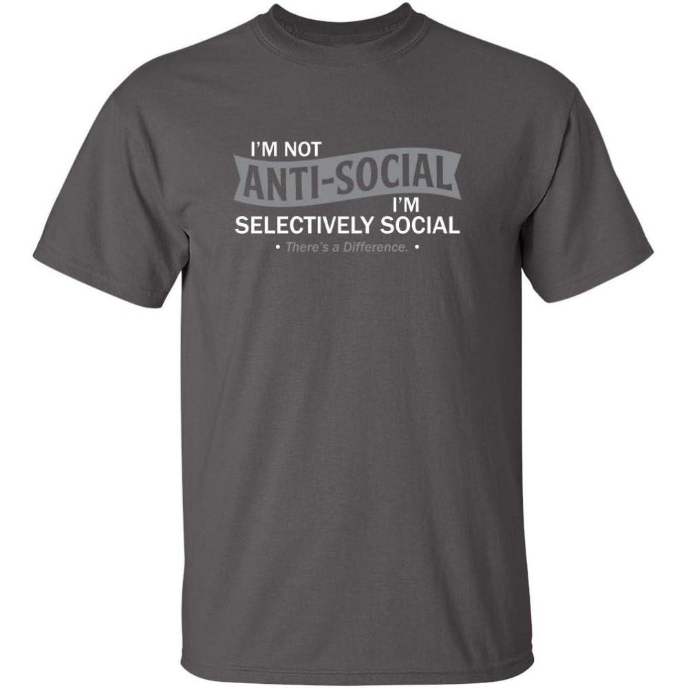 imageIm Not AntiSocial Im Selectively Social Novelty Sarcastic Funny T ShirtCharcoal
