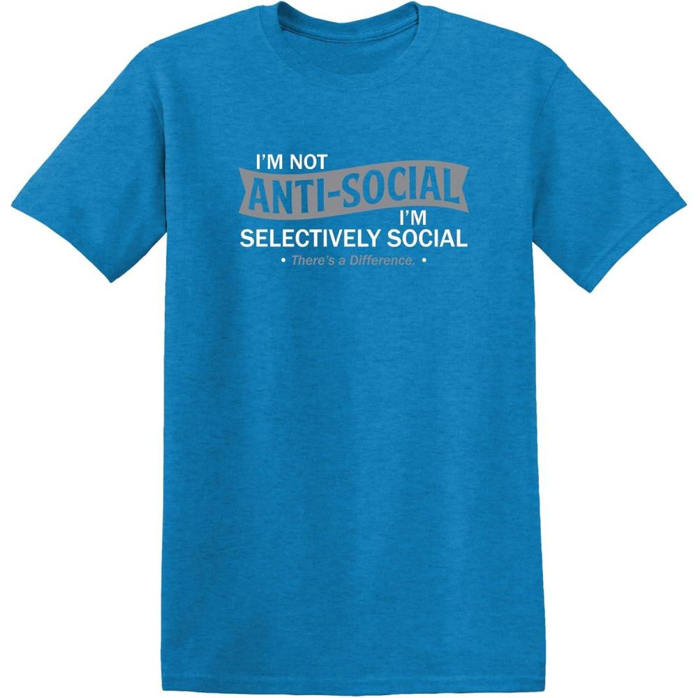 imageIm Not AntiSocial Im Selectively Social Novelty Sarcastic Funny T ShirtHeather Sapphire