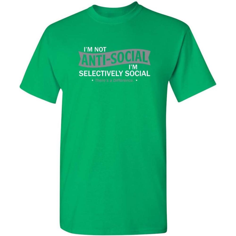imageIm Not AntiSocial Im Selectively Social Novelty Sarcastic Funny T ShirtIrish